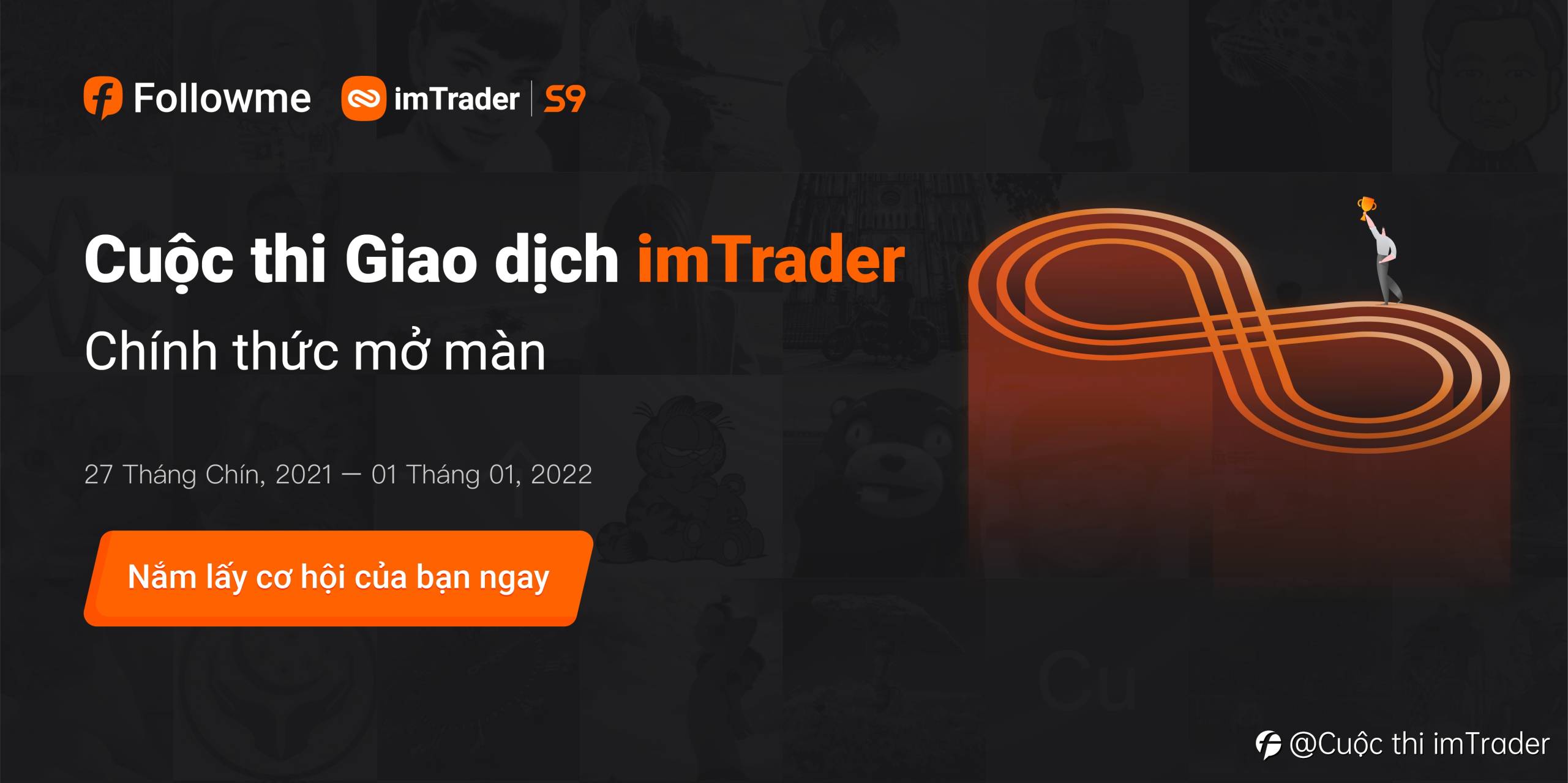 Cuộc thi Giao dịch imTrader Mùa 9 - Cộng đồng Giao dịch xã hội FOLLOWME