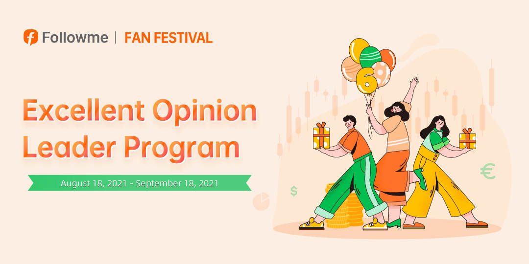 2021 FOLLOWME Fan Festival, you are the Opinion Leader!