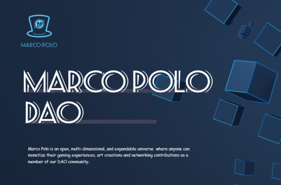 Marco Polo: 下一个引爆Web3.0+GameFi赛道的王者掌柜