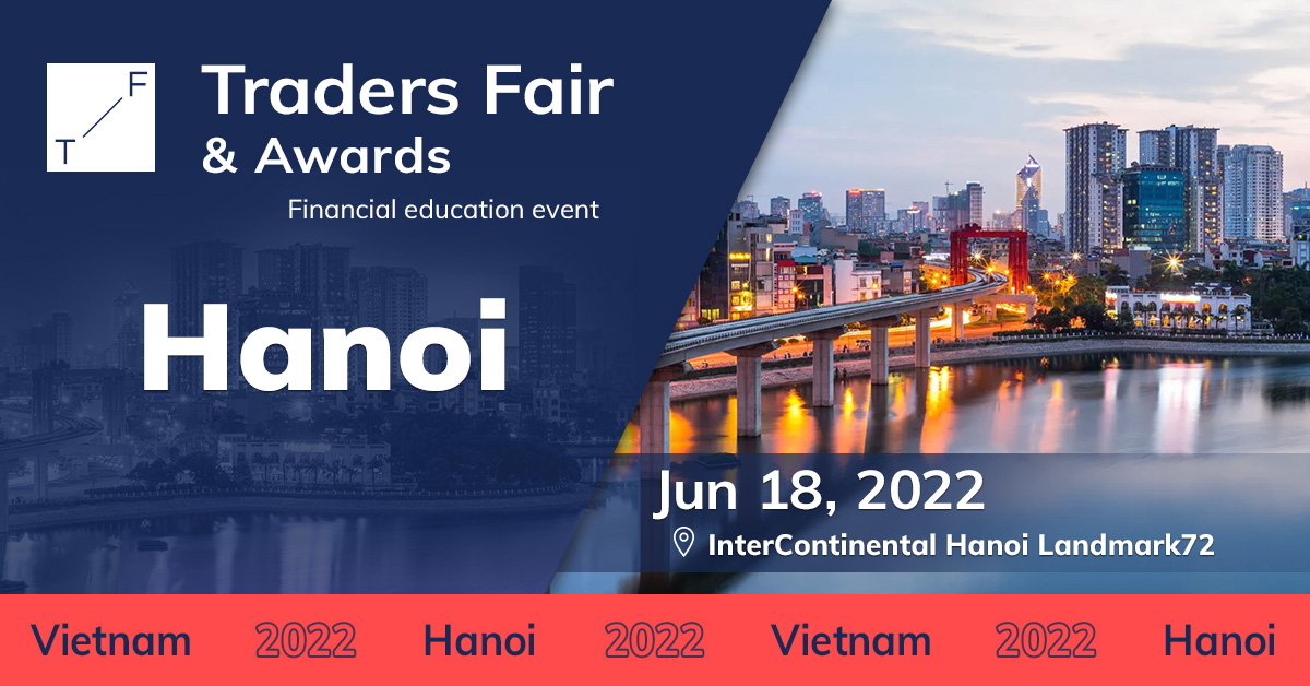 Sự kiện Traders Fair 2022 sắp diễn ra vào tháng 6 tại Hà Nội