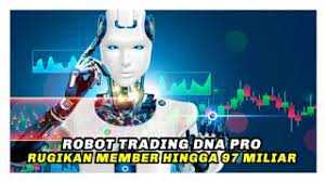 Robot Trading DNA Pro Rugikan Member hingga Rp 97 Miliar, Seperti Apa Modusnya?