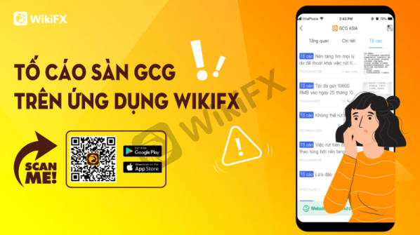 SÀN GCG ASIA ‘NỔI DANH” LỪA ĐẢO BỞI CÁC CHIÊU TRÒ TINH VI - WIKIFX