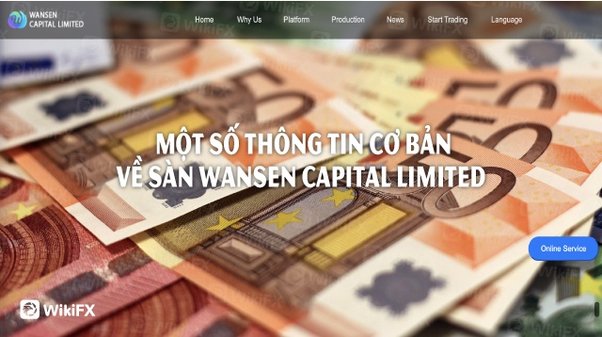 SÀN WANSEN CAPITAL LIMITED KHÔNG PHẢI MỘT SÀN MÔI GIỚI ĐÁNG TIN CẬY - WIKIFX