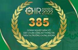 IR Awards: Những doanh nghiệp hoàn thành tốt nghĩa vụ công bố thông tin trong 12 năm qua