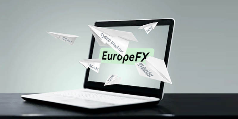 Potential Scam: CySEC&FCA Blacklist Unauthorised EuropeFx