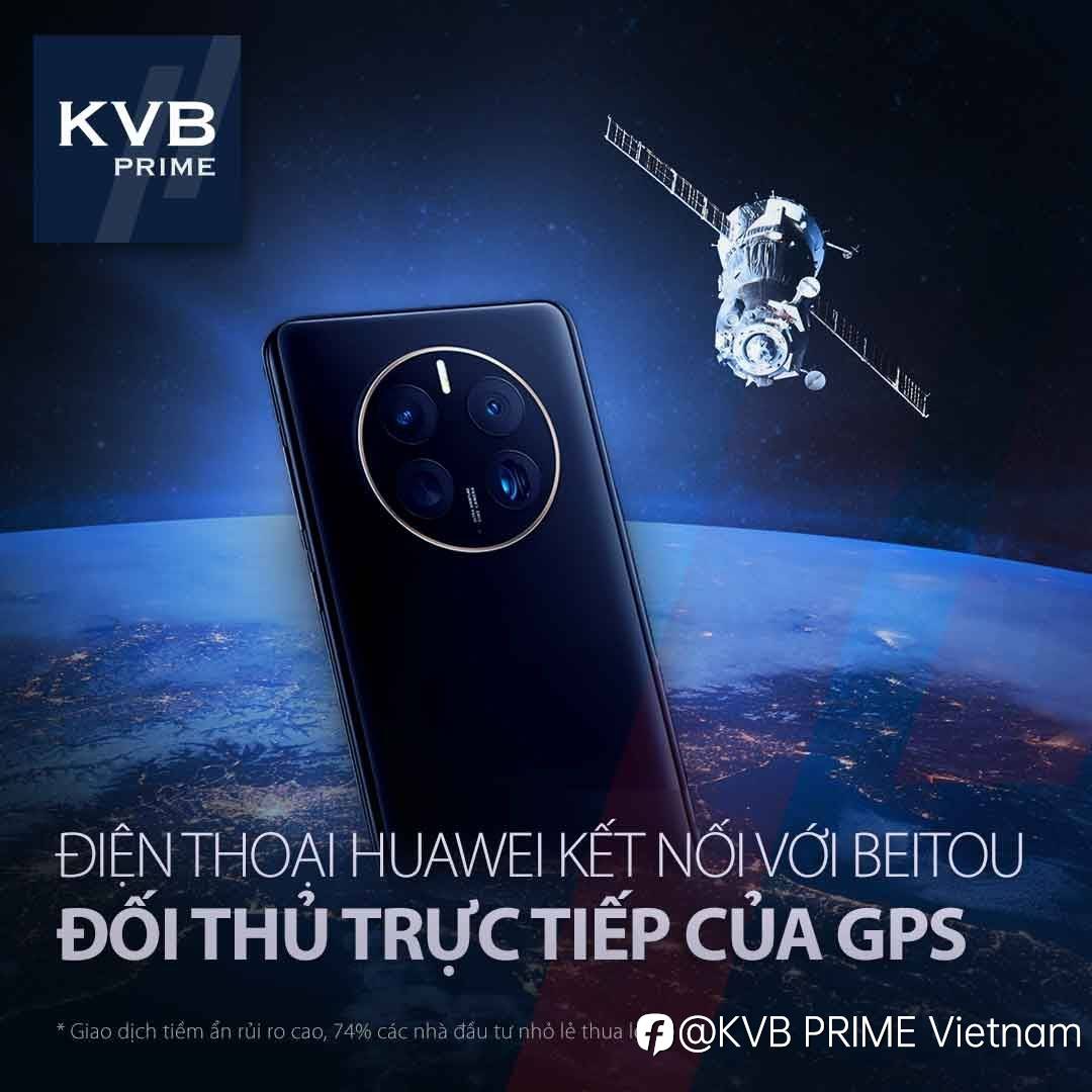 ĐIỆN THOẠI HUAWEI KẾT NỐI VỚI BEIDOU CỦA TRUNG QUỐC- ĐỐI THỦ TRỰC TIẾP CỦA GPS