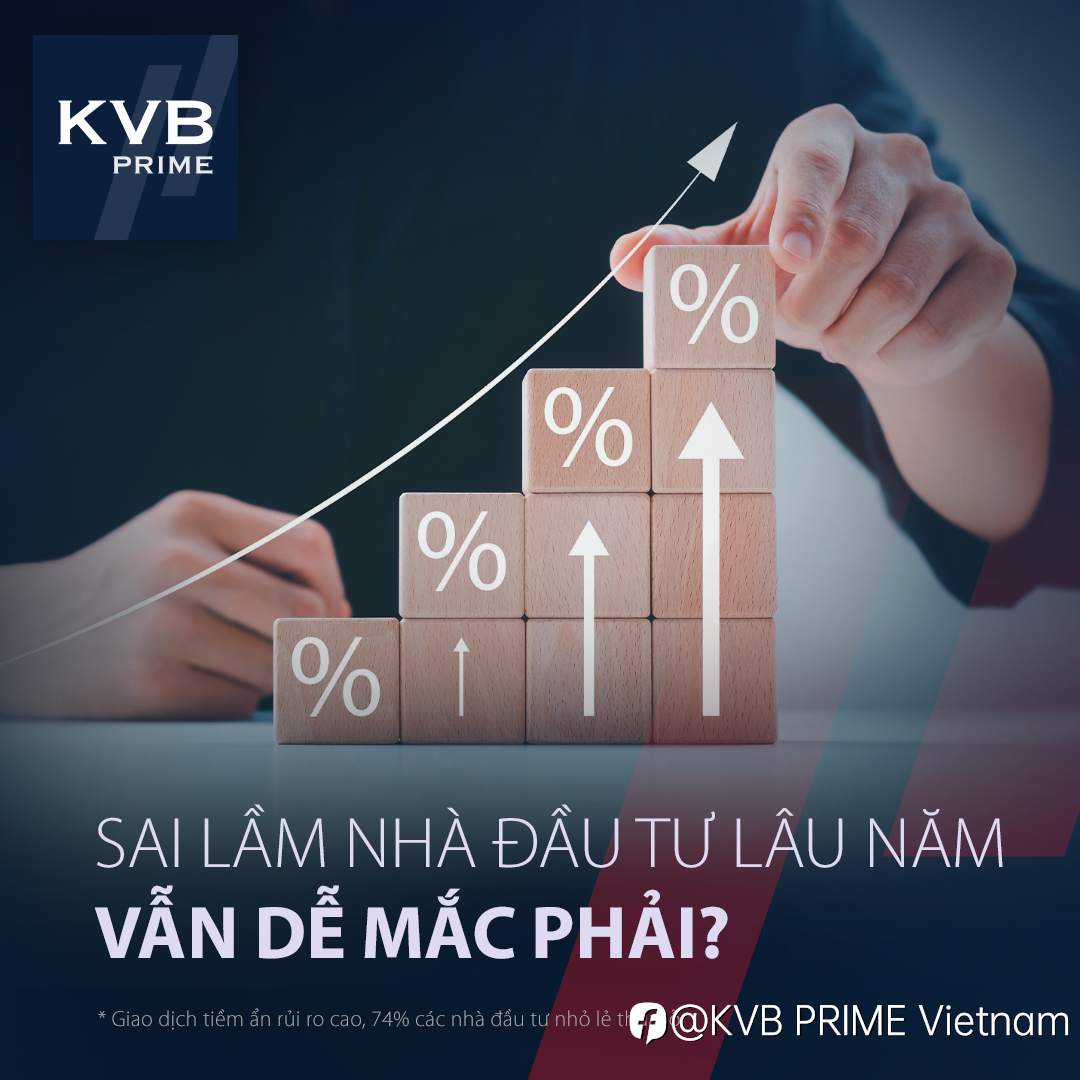 SAI LẦM NHÀ ĐẦU TƯ LÂU NĂM VẪN DỄ MẮC PHẢI