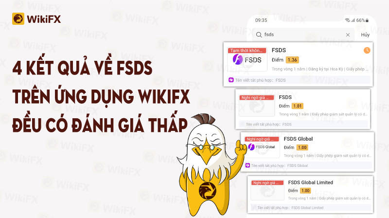 SÀN FSDS SỬ DỤNG CHIÊU TRÒ SCAM CŨ NHƯNG VẪN HIỆU QUẢ - WIKIFX CẢNH BÁO