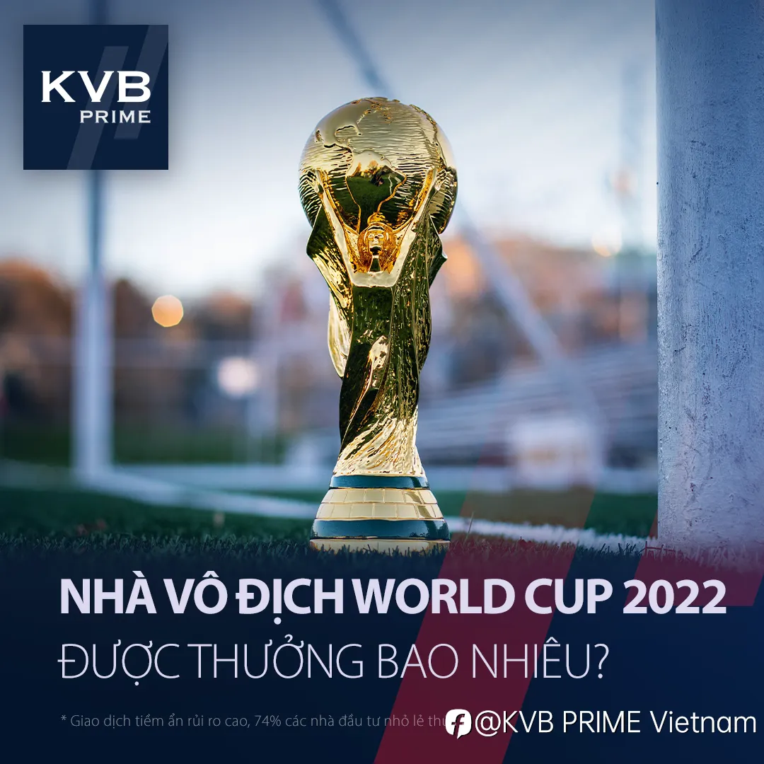 NHÀ VÔ ĐỊCH WORLD CUP 2022 ĐƯỢC THƯỞNG BAO NHIÊU?