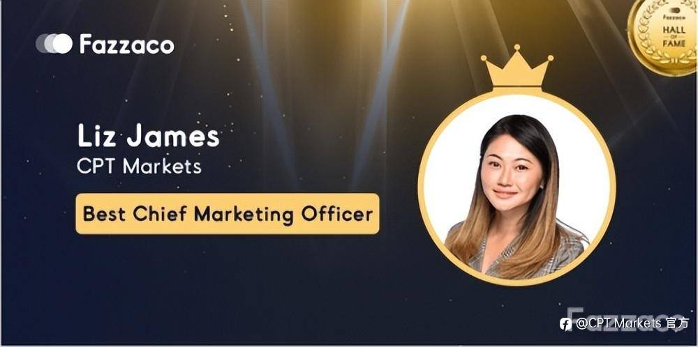 CPT Markets：点缀新视界! CPT Markets成为Fazzaco 2022年度名人堂颁奖典礼合作伙伴!