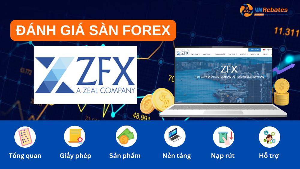 Sàn ZFX có uy tín không? Đánh giá sàn ZFX mới nhất 2023
