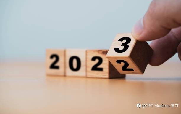 CPT Markets：全球市场黯然失色! 盘点2022年三大金融大事!