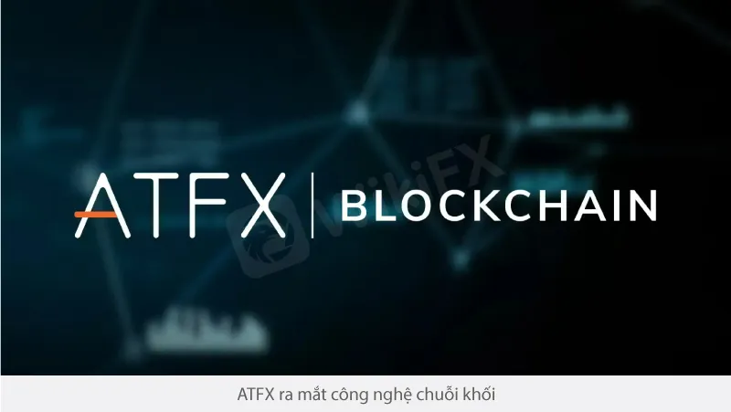 Tổng hợp tin tức sàn Forex mới nhất tuần này - WikiFX News