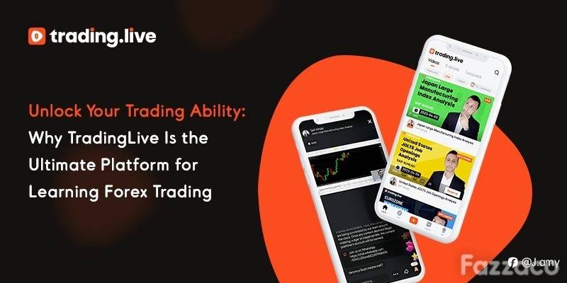 Why TradingLive Is the Ultimate Platform for Learning Forex Trading