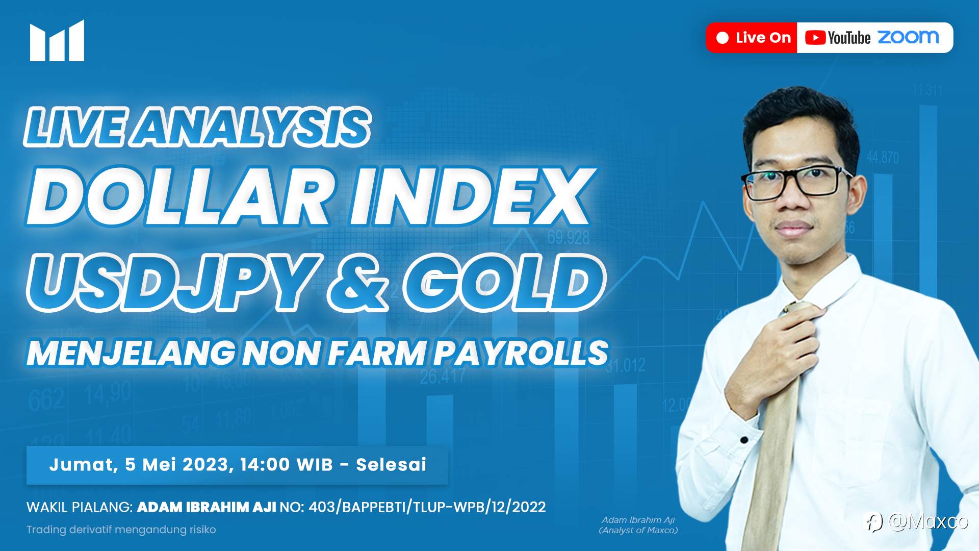 Live Analysis - Proyeksi Dollar Indeks, Gold dan USDJPY menjelang Non Farm Payrolls