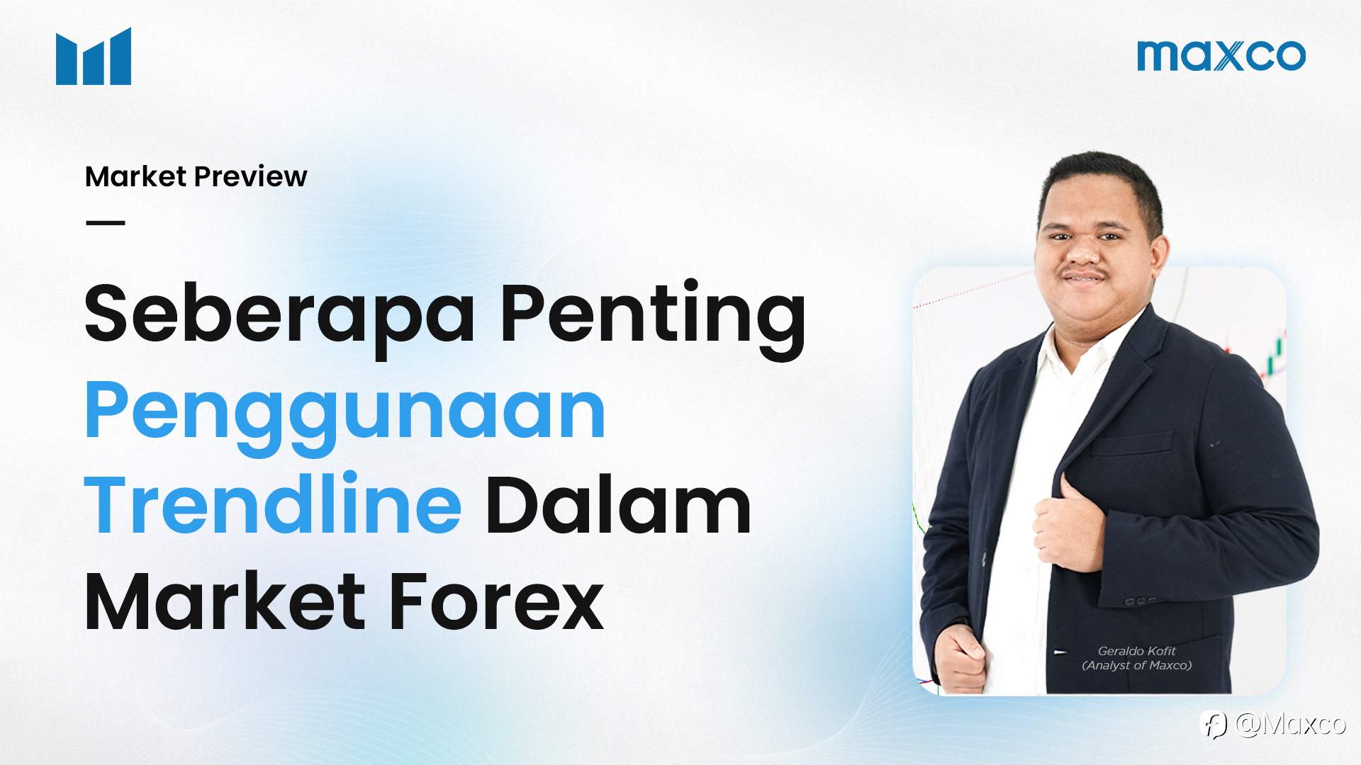 Market Preview - Seberapa Penting Penggunaan Trendline Dalam Market Forex