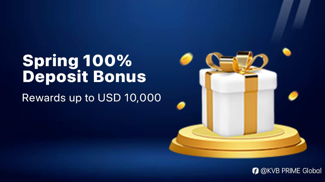 Spring gift promotion available now, deposit now and receive a 100% bonus up to 10,000USD Bonuses!