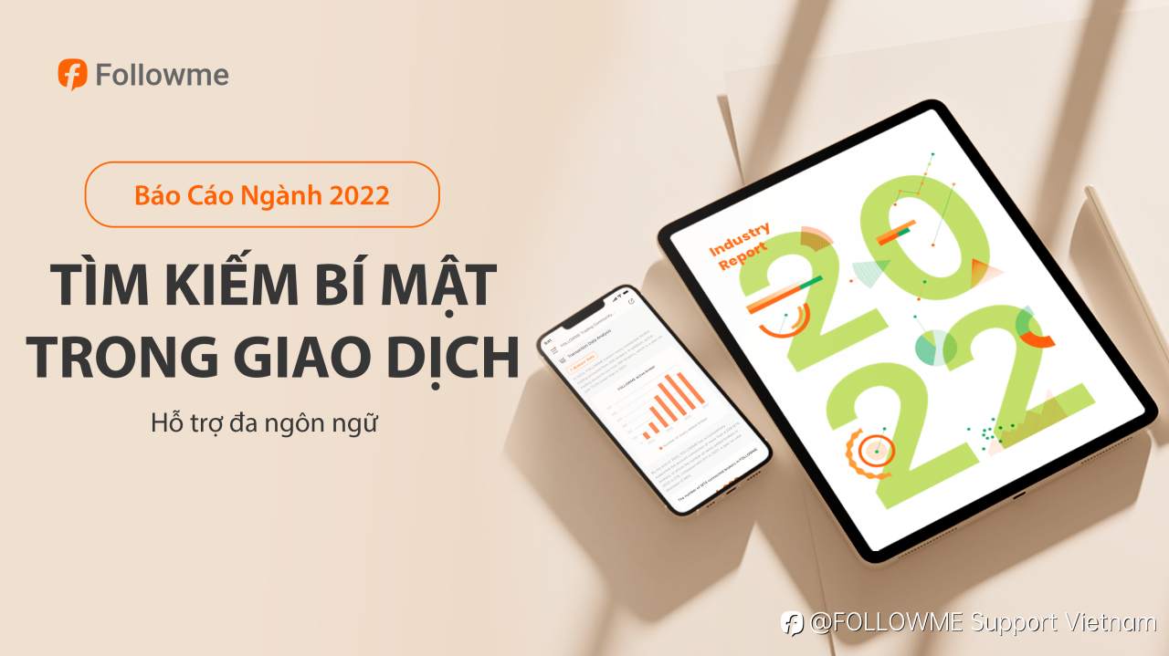 Đáng để chờ đợi! Báo Cáo Cộng Đồng Giao Dịch Năm 2022 mới được ra mắt!