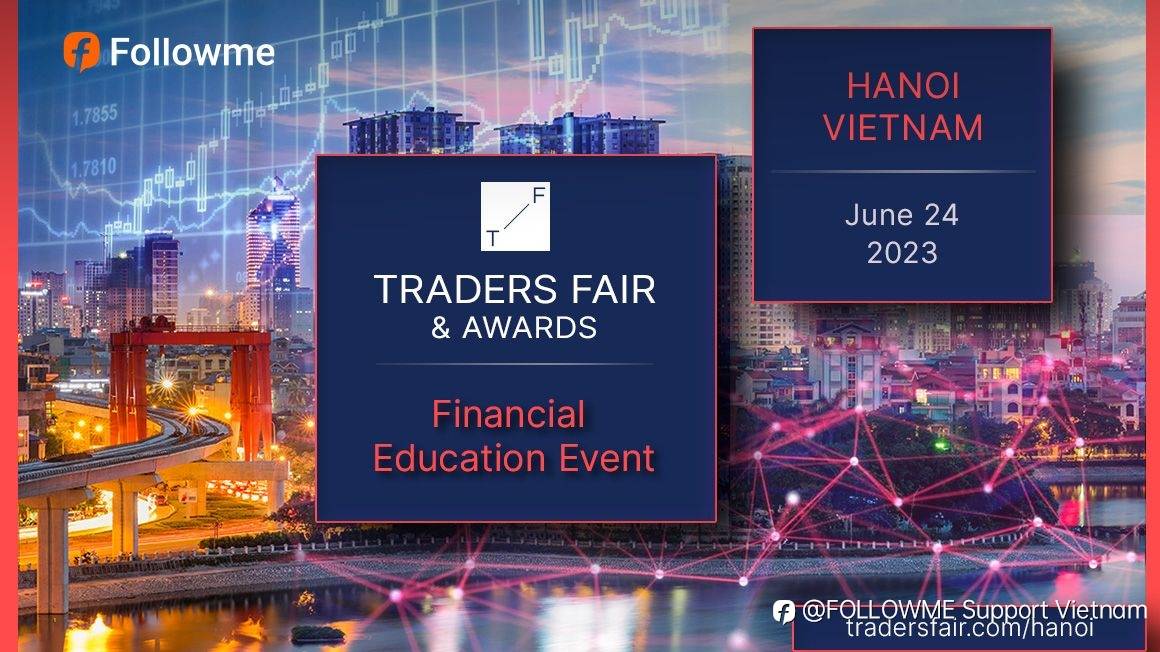 CHÍNH THỨC! FOLLOWME trở thành Đối Tác Truyền Thông của Traders Fair