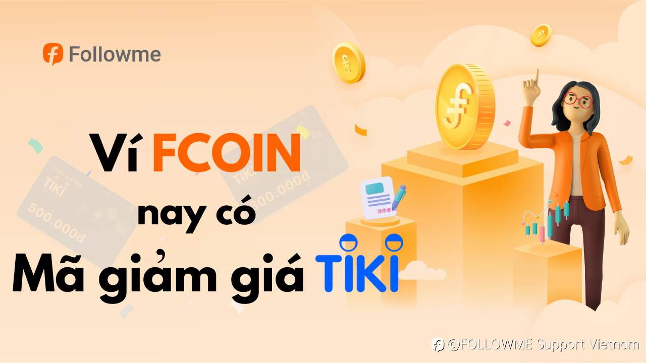 Bạn Biết Gì Chưa? Ví FCOIN Đã Có Mã Giảm Giá Tiki!