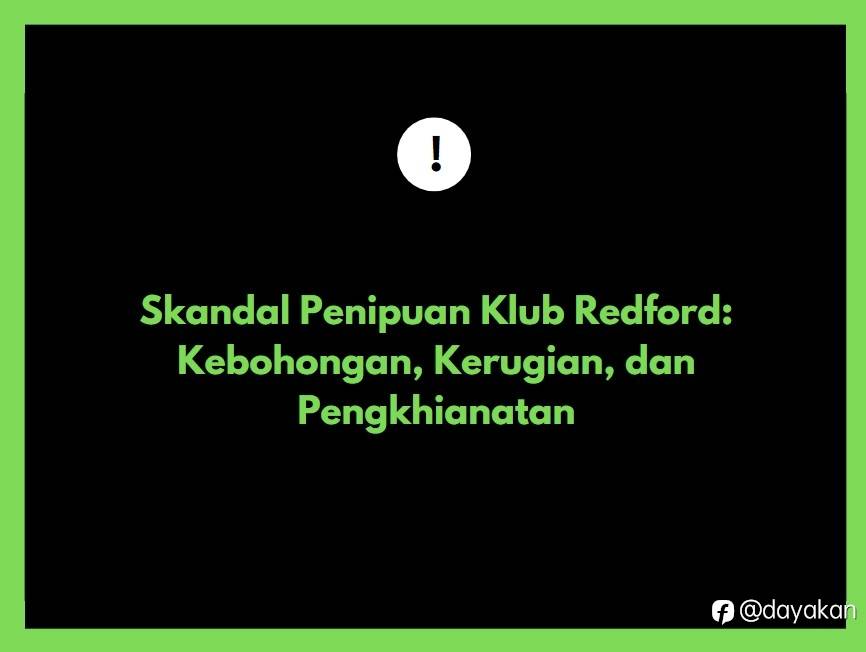 Skandal Penipuan Klub Redford