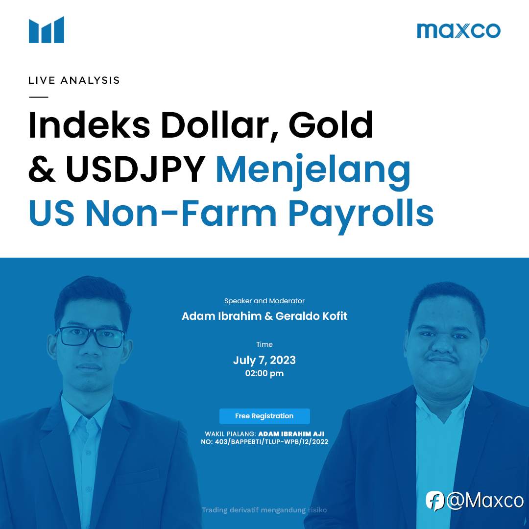 Live Analysis: Indeks Dollar, Gold & USDJPY Menjelang US Non-Farm Payrolls