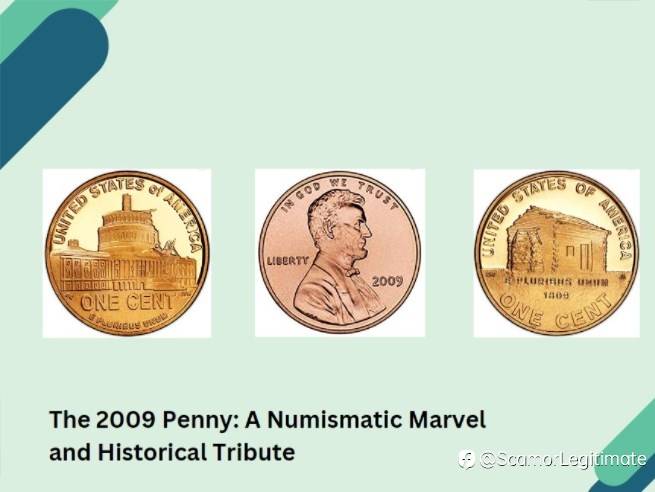 Discover The 2009 Penny A Numismatic Marvel