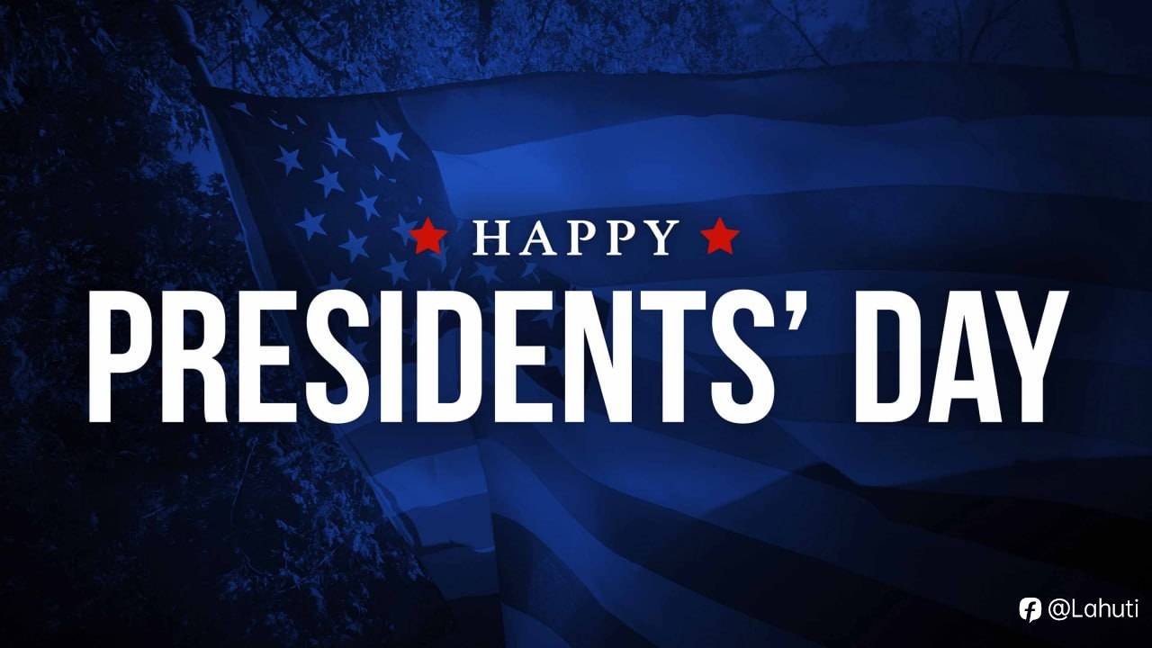 PRESIDENT DAY 19/2/24