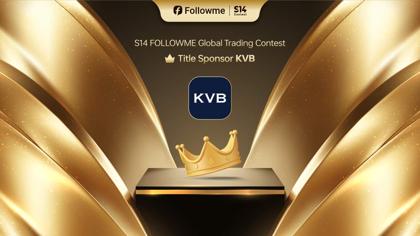 KVB: Title Sponsor of S14 FOLLOWME Global Trading Contest, Empowering Traders Worldwide