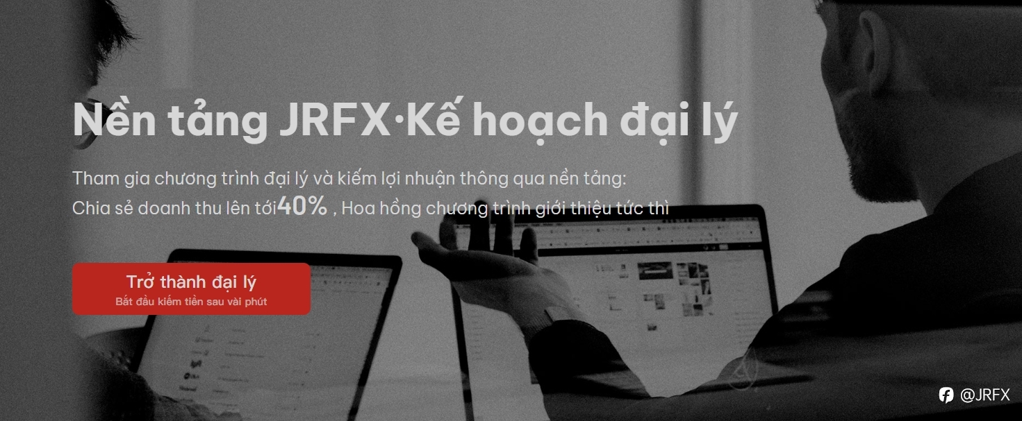 Tăng Thu Nhập: Khám Phá Chương Trình Liên Kết và Đại Lý JRFX