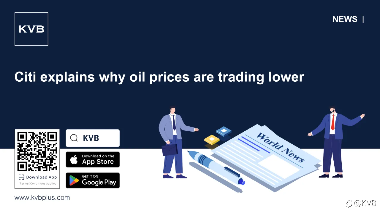 🚨Citi explains why oil prices are trading lower 🛢️🔻