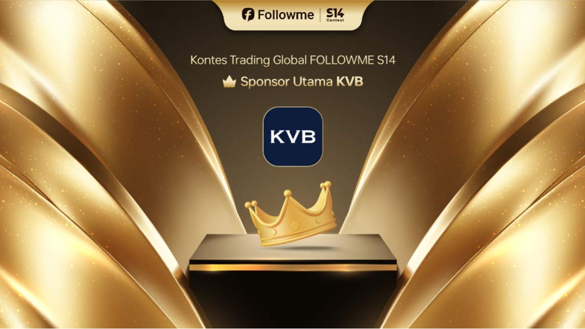 KVB: Sponsor Utama Kontes Trading Global FOLLOWME S14, Memberdayakan Trader di Seluruh Dunia