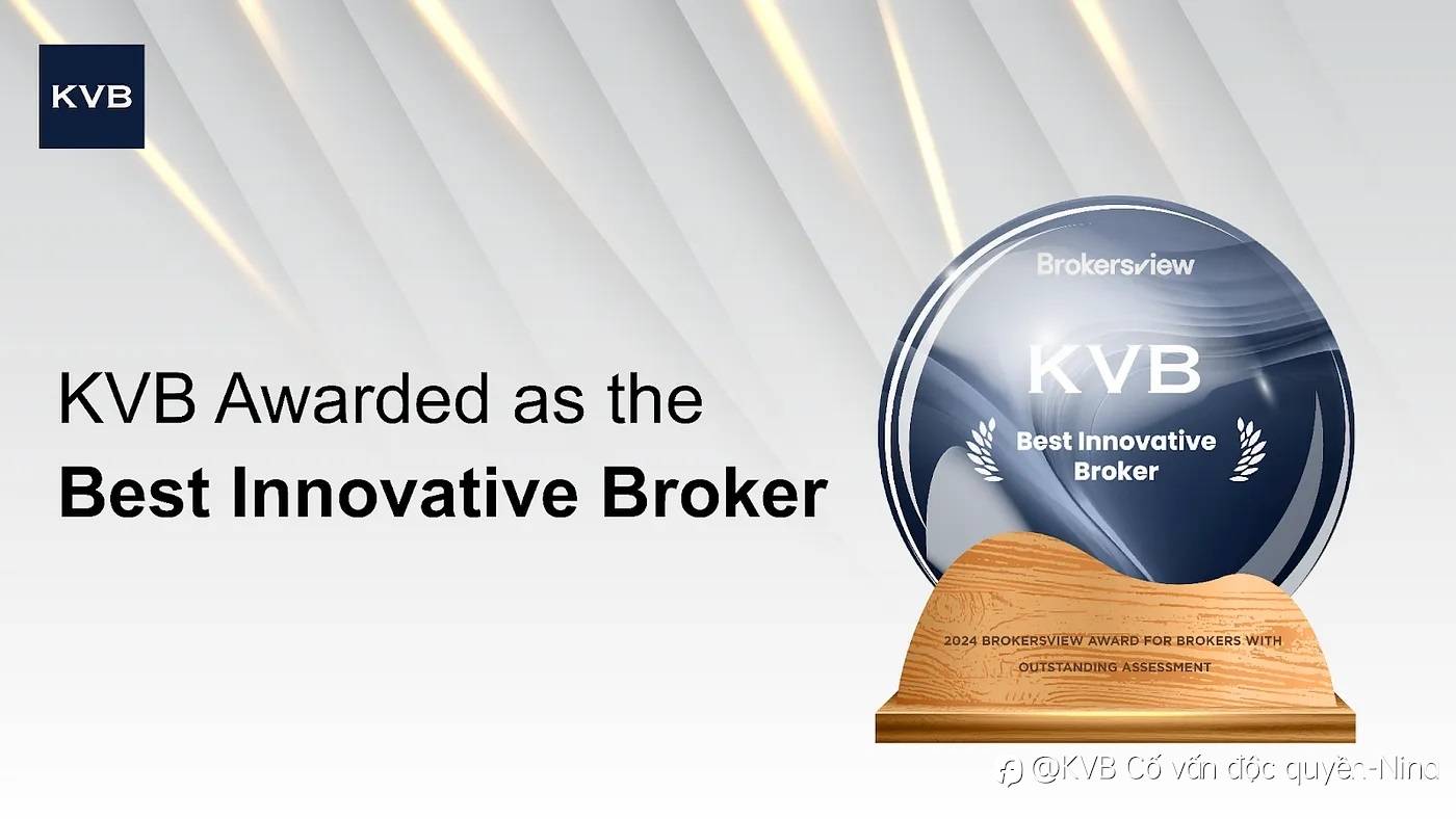 KVB tỏa sáng với giải thưởng ‘Best Innovative Broker’ - Sàn giao dịch sáng tạo nhất năm 2024