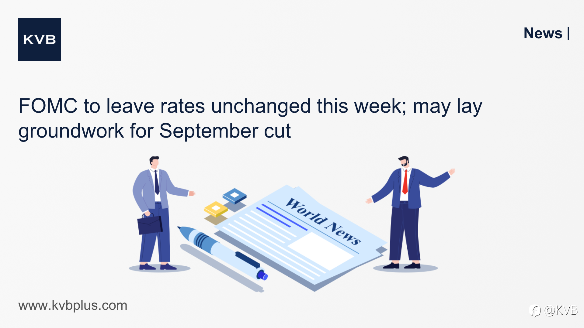 🚨FOMC to leave rates unchanged this week; may lay groundwork for September cut 📝