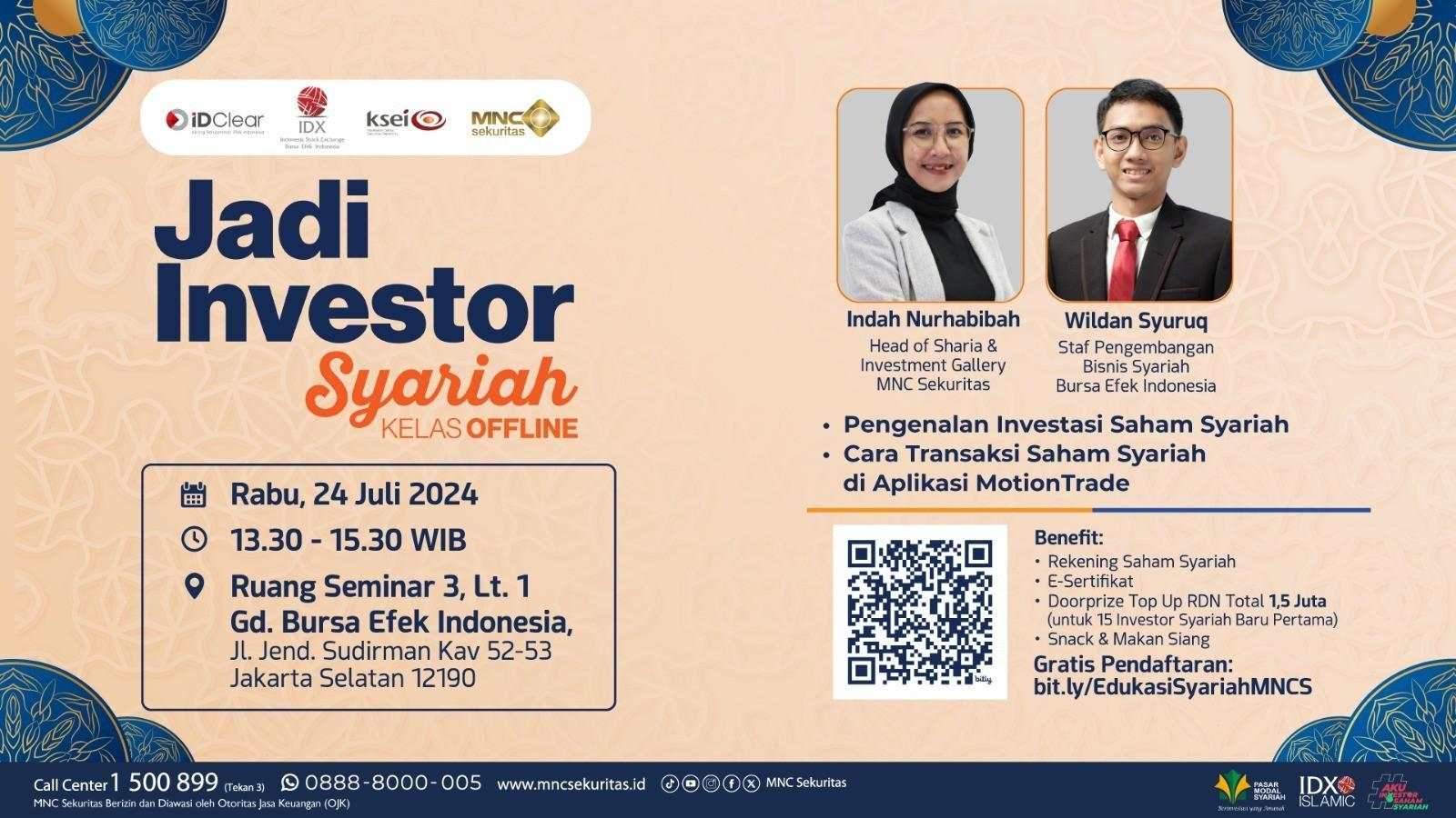 Masih Ada Slot, Ikuti Kelas Jadi Investor Syariah bersama BEI dan MNC Sekuritas