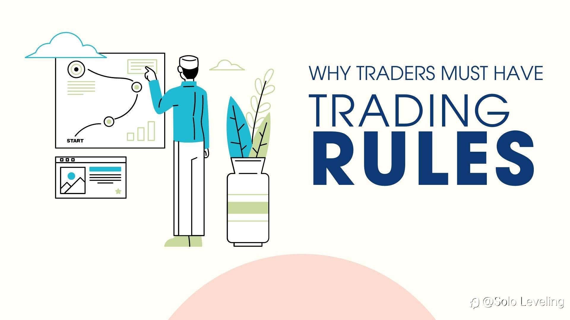 Why Traders Must Have Trading Rules