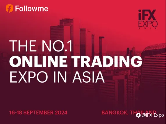 iFX EXPO Asia 2024: The Ultimate Online Trading Event in Bangkok