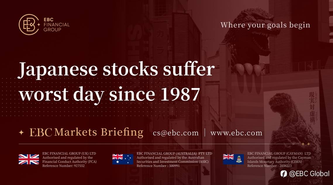 EBC Markets Briefing | Japanese stocks suffer worst day since 1987