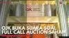 Investor, Apa Itu Full Call Auction dan Short Selling?