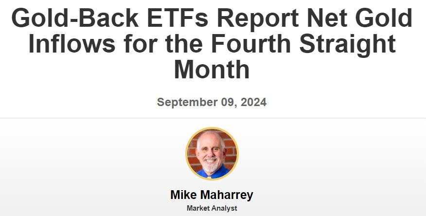 分析师：黄金ETF连续第四个月增加黄金净持有量，可能会推高总体需求