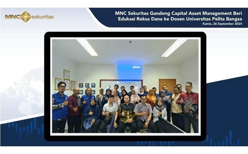 MNC Sekuritas Gandeng Capital Asset Management Beri Edukasi ke Dosen Universitas Pelita Bangsa