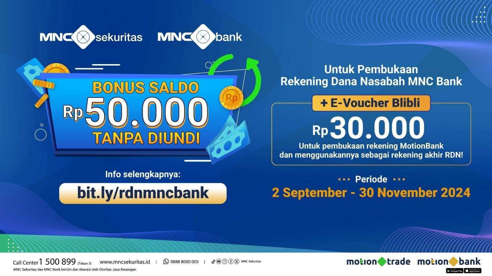 Buka RDN MNC Bank Bisa Dapat Bonus Berlipat, Ini Caranya