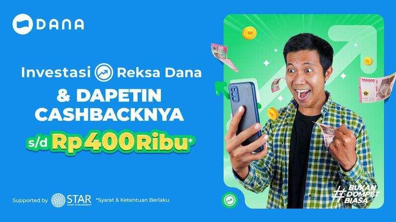 Ini Keuntungan 'Parkir' Uang di Reksa DANA, Ada Cashback Rp 400 Ribu