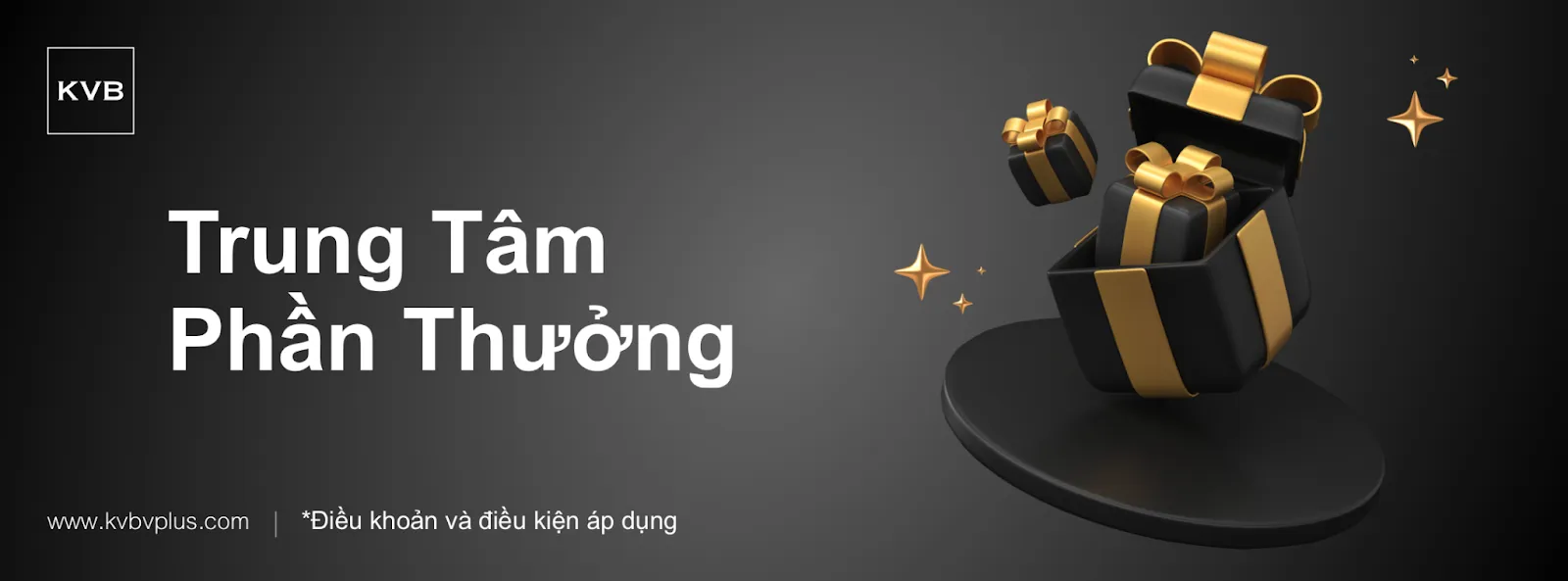 Trung Tâm Phần Thưởng Hoàn Toàn Mới của KVB Đã Chính Thức Hoạt Động!