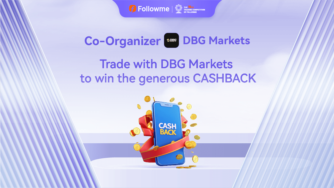 DBG Markets: Elevate Your Trading in the S15 FOLLOWME Trading Competition
