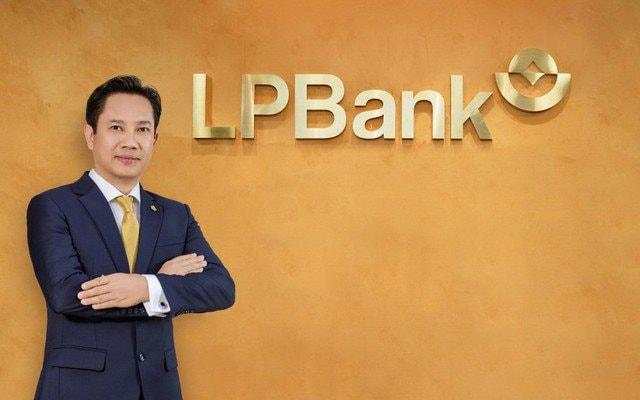 LPBank bất ngờ thay CEO và thay Phó Chủ tịch Hội đồng quản trị, bổ nhiệm Quyền Tổng giám đốc sinh năm 1981