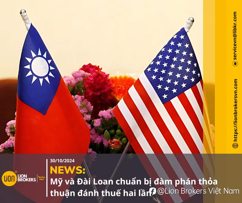 NEWS: MỸ VÀ ĐÀI LOAN CHUẨN BỊ ĐÀM PHÁN THỎA THUẬN ĐÁNH THUẾ HAI LẦN