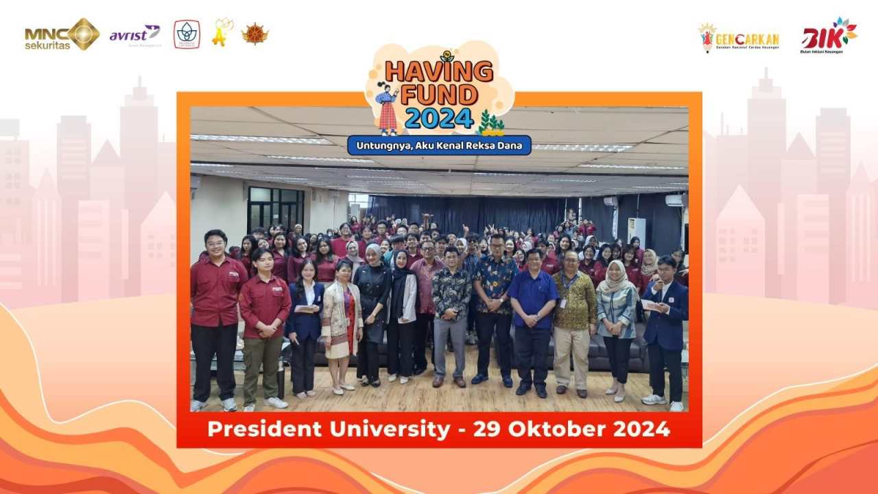 Mahasiswa President University Ikut Seminar dari MNC Sekuritas dan Avrist Asset Management