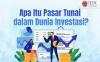 Apa Itu Underlying Asset dalam Dunia Investasi? Investor Harus Tahu