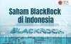 BlackRock Kelola Aset Rp190 Ribu Triliun pada Akhir 2024, Rekor Tertinggi